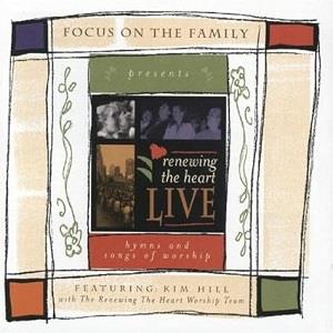 Renewing The Heart (Live) by Kim Hill