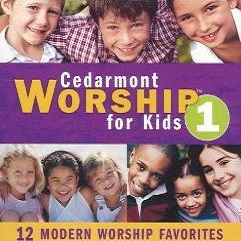 Cedarmont%20Worship%20for%20Kids%20Volume%201