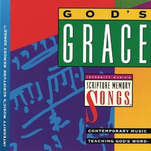 God's Grace by Scripture Memory Songs