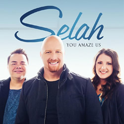 You Amaze Us by Selah